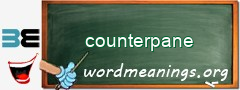 WordMeaning blackboard for counterpane